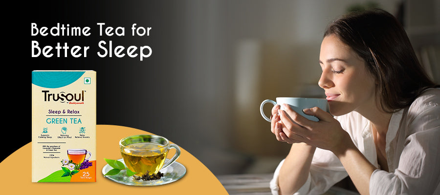 The Power of Bedtime Tea for Better Sleep